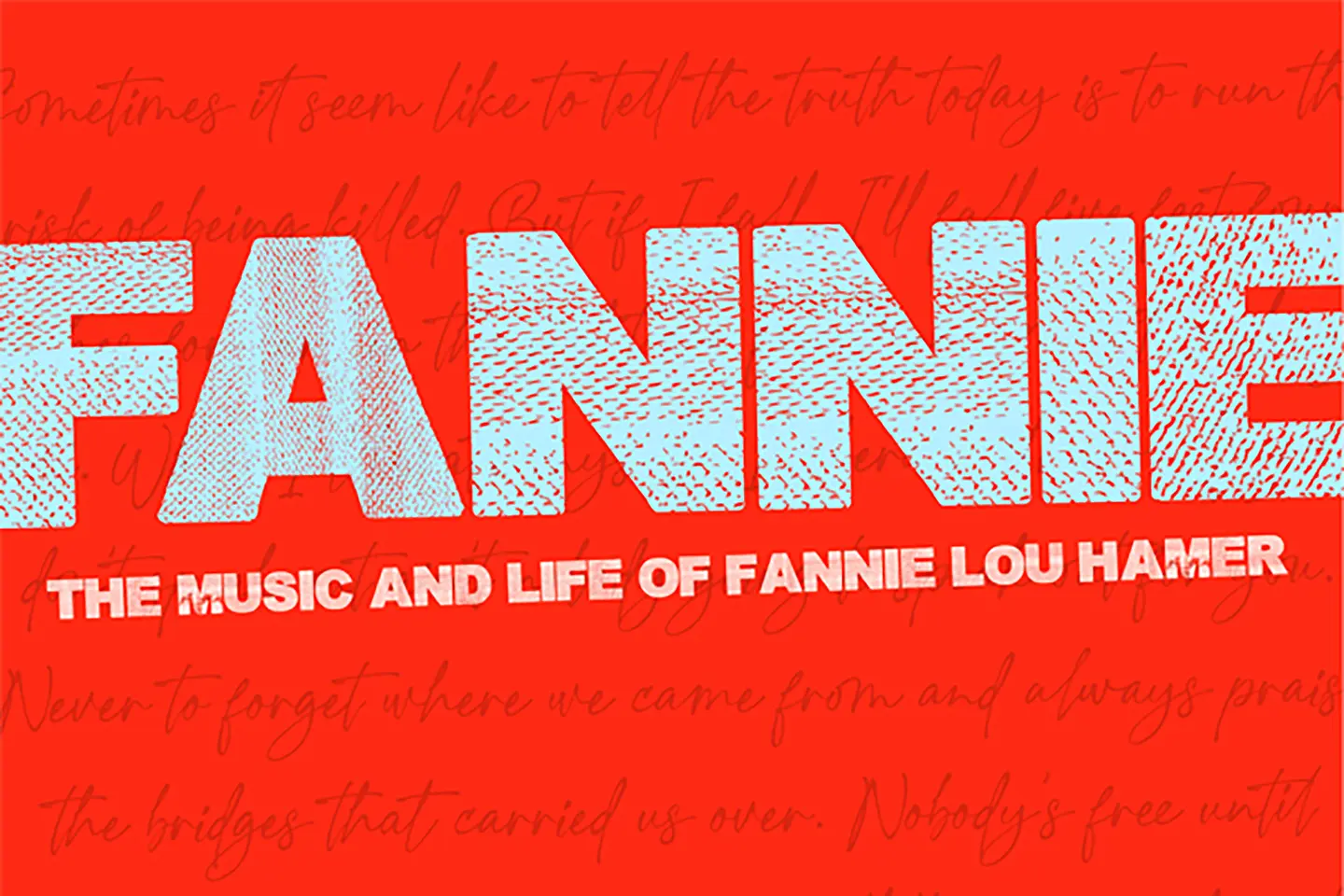 FANNIE: The Music and Life of Fannie Lou Hamer